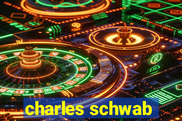 charles schwab